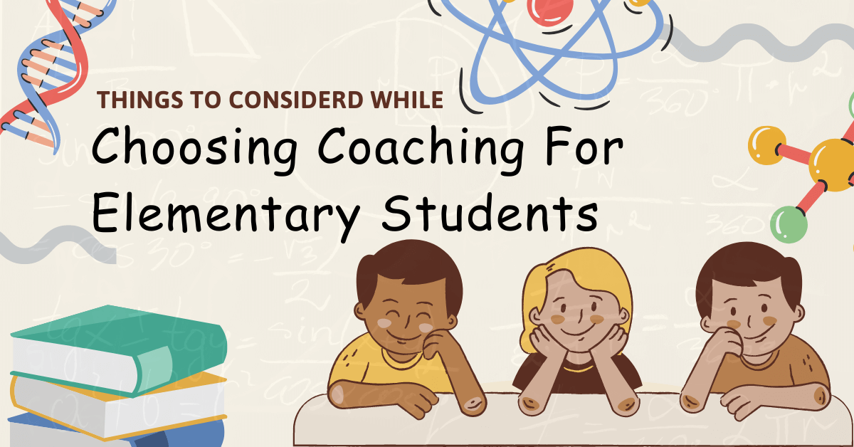 Choosing Coaching For Elementary Students